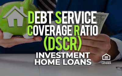 Who Needs Money?  DSCR Loans for Residential Real Estate Investors